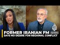 Former Iranian FM says no desire for regional conflict