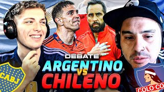 DEBATE CON UN CHILENO - ¿DIBU MARTINEZ TOP 1 MUNDIAL? ¿ALEXIS SANCHEZ O HAZARD? ¿BOCA O COLO COLO?