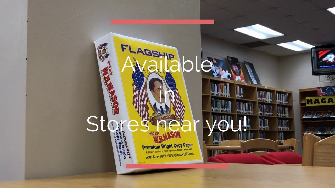 Buy W.B. Mason Paper!