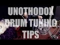 Unorthodox Drum Tuning Tips