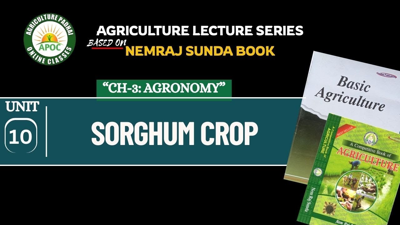 Agronomy Unit-10 | Sorghum Crop | Nemraj Sunda book Series