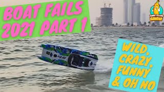 Boat Fails 2021 Part 1 🚤 Wild, Crazy, Funny and Oh No Videos With Boats Fails 😂