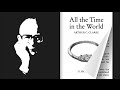 All the Time in the World | Arthur C Clark | AV-Book | Audiobook | Videobook | ebook