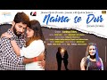 Naina se dur  new nagpuri love song  sandhya tirkey jhoomer nagpuri new youtubeindia