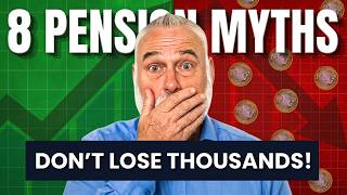 8 Pension Myths That Could COST YOU THOUSANDS!