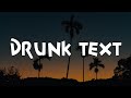 Drunk Text, Happier, Here's Your Perfect (Lyrics) - Henry Moodie