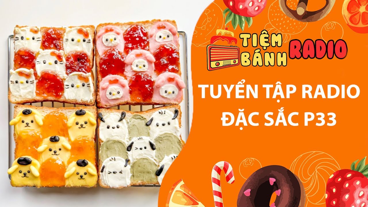 Tuyển tập Radio đặc sắc P33🌈Truyện trà xanh, bạn hãm, ngoại tình🌈Tiệm Bánh Radio