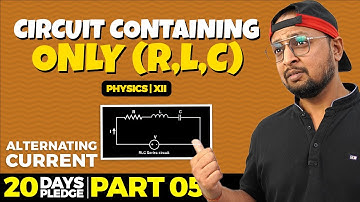 63. Circuit Containing only (R,L,C) | Pledge 2023| Alternating Currents | CBSE | NCERT | PB 2.0 |