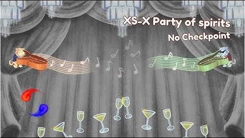 [ADOFAI] XS-X Party of spirits | No Checkpoint Clear