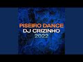 Piseiro Dance DJ Crizinho 2022