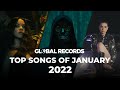 GLOBAL Top Songs of January 2022 | 1 HOUR MUSIC MIX