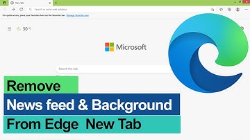 How to remove news feed and background from New Tab of Microsoft Edge Browser? // Smart Enough