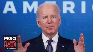 A year into Biden’s presidency, where does he stand?