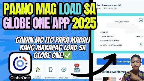 PAANO MAG LOAD SA GLOBE ONE APP