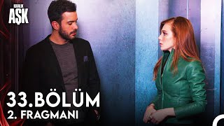 Kiralık Aşk 33. Bölüm 2. Fragman