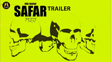 Safar (Trailer) I Mr WOW I Harry Kang I Guru Sekhon I Raj Kang I @mrwowmusic  I 5 Jan