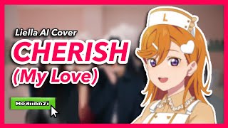 Liella OT5 - CHERISH (My Love) (AI Cover) Love Live
