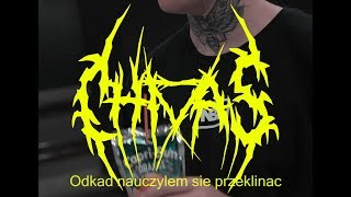 Video thumbnail of "Chivas - odkąd nauczyłem się (przeklinać)"