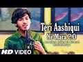 Teri Ashhiqui Ne Maara 2 0 Official Video Himesh Ke Dil Se The Album Himesh Reshammiya Amarjeet Teri Ashhiqui Ne Maara 2 0 Official Video Himesh Ke Dil Se The Album Himesh Reshammiya Amarjeet