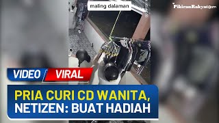 Viral! Aksi Pencurian CD Wanita oleh Seorang Pria Terekam CCTV, Netizen: Buat Hadiah Istri Kali