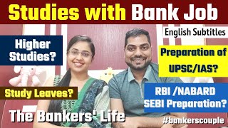 Studies with Bank Job | The Bankers' Life | Ep#2 | Kapil Kathpal & Smriti Sethi (English Subtitles)