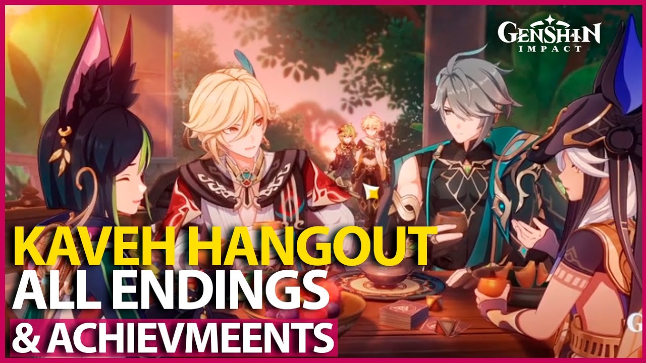 Kaveh Hangout Event All Endings Achievements Genshin Impact 4.2