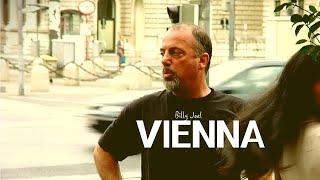 Vienna with Billy Joel's song, 1 day in Vienna on foot