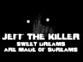 JEFF THE KILLER - Sweet Dreams Are Made of Screams V3 (ReveX Cover) OFFICIAL VIDEO