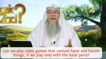 Playing video games that has halal & haram things, Can we exclude haram & play halal parts Assimalha