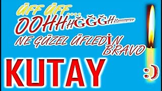 İyi ki Doğdun Kutay İsme Özel Komik Doğum Günü Şarkısı