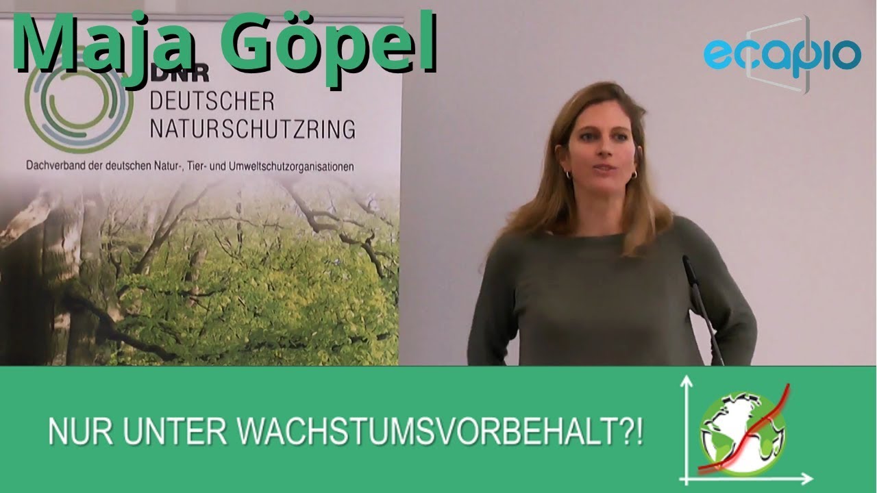 Maja Göpel: Wirtschaftswandel für Zukunftsgerechtigkeit  - Tagung 'Nur unter Wachstumsvorbehalt'