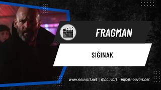Sığınak | Türkçe Altyazılı Fragman