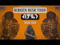 Mike Neb ብቻዬን BCHAYEN ETHIOPIAN HIPHOP MUSIC 2022 EthioStarHiphop