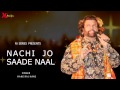 Hans raj hans  nachi jo saade naal  ishqe di barsat  official