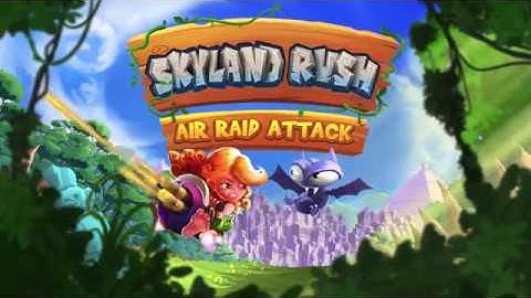 NEW GAME TRAILER | SkyLand Rush - Air Raid Attack