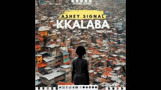 Kkalaba By Ashey Signal Di Signal Gang General