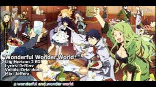 [TYER] Log Horizon 2 ED - Wonderful Wonder World* (English Cover) (feat. Dria-dono)