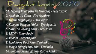 Dangdut koplo 2020 Yeni inka