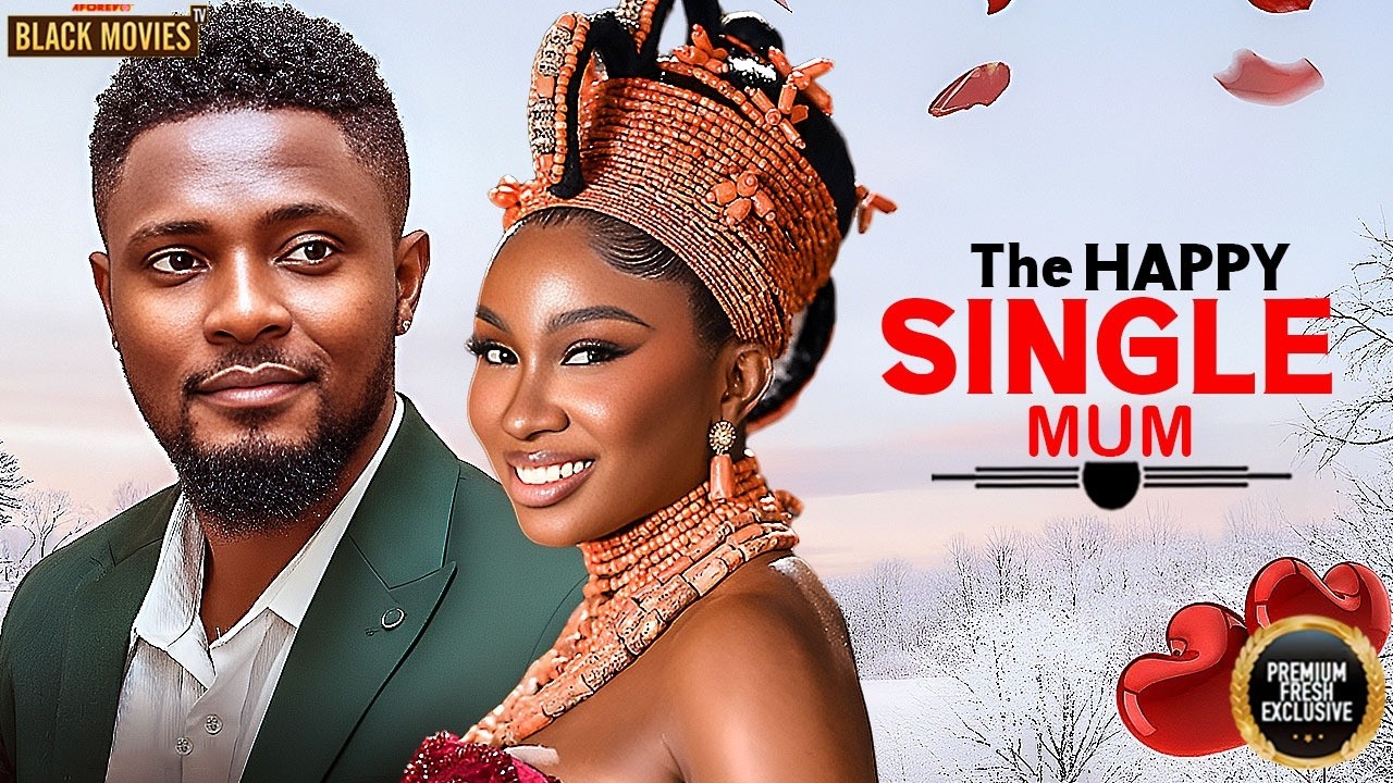 THE HAPPY SINGLE MUM (MAURICE SAM, UCHE MONTANA, SONIA UCHE)Latest Nigerian Movie 2026
