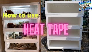 How to Use Reptile Heat Tape