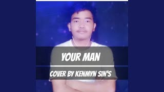 Download Lagu Your Man Download Lagu Your Man