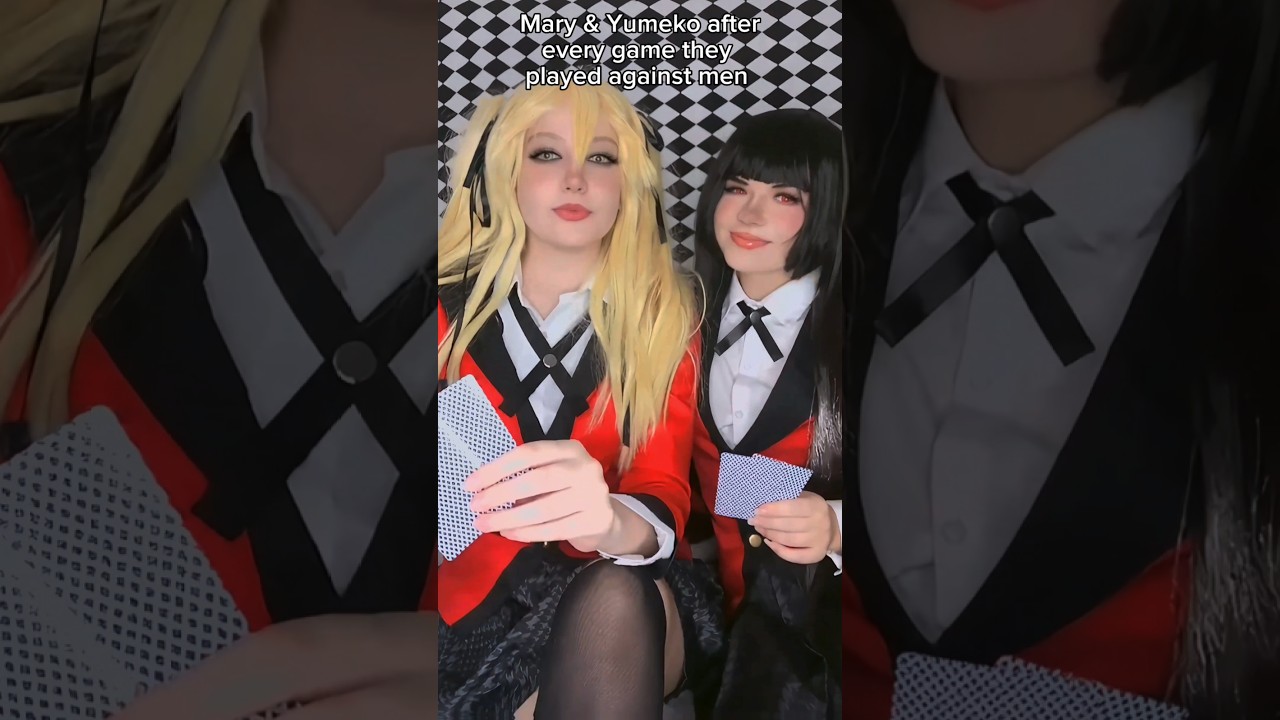 Men are stupid | Mary Saotome and Yumeko Jabami@nikkihatsunecosplay#cosplay | Kakegurui