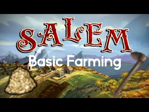 Basic Farming - Salem the Game: Episode 7