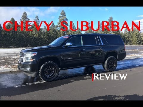 2015+ Chevy Suburban Review