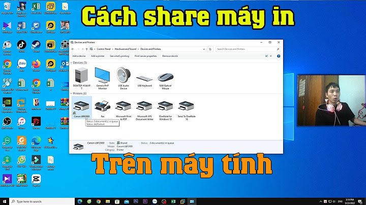Hướng dẫn share máy in qua mạng lan	Informational năm 2024