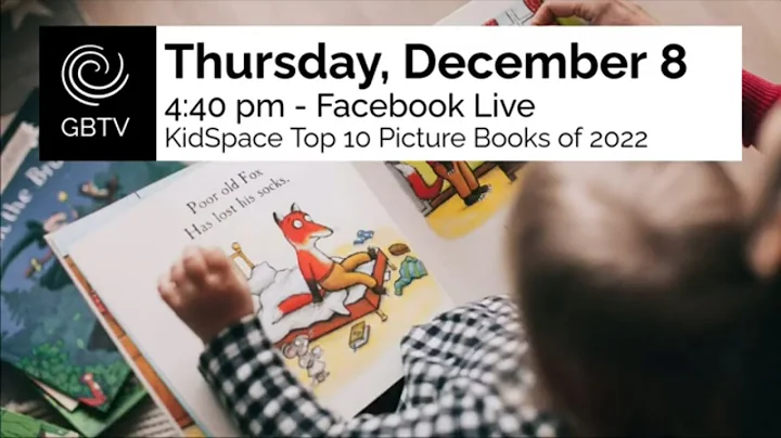 GBTV: Top 10 Picture Books of 2022