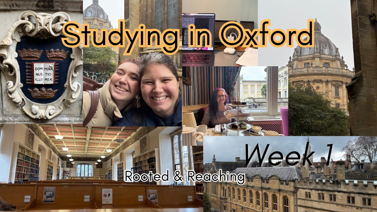 Studying in Oxford (Week 1)