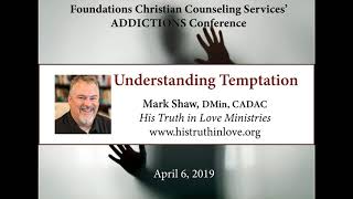 Understanding Temptation