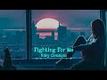 Riley Clemmons - Fighting For Me (Piano Version) Lyrics