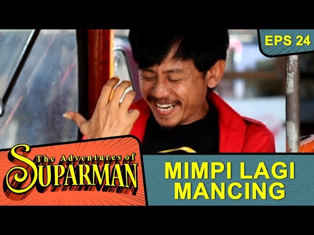 Kang Parman Mimpi 2 Kali Dapat Ikan Mas - The Adventure Of Suparman Eps 24 class=